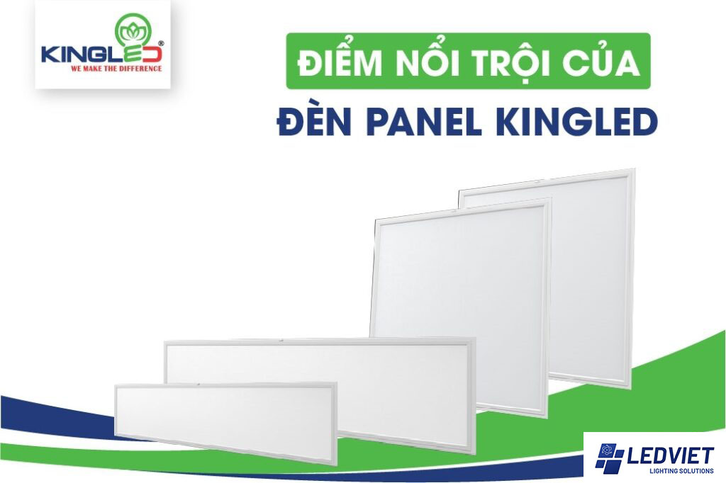 Ưu điểm nổi bật của đèn Panel Kingled